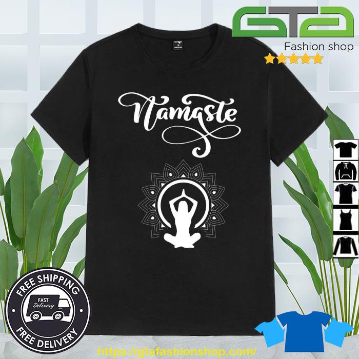 Namaste Yoga Meditation Gift T-Shirt
