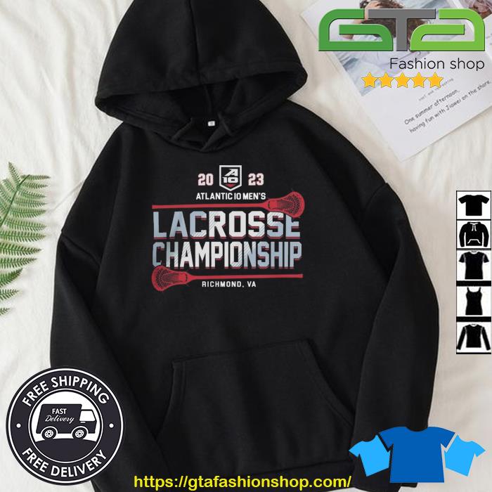 Ncaa Atlantic 10 Men'S Lacrosse Champion Championship 2023 s Hoodie