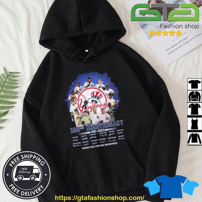 New York Yankees 122nd Anniversary 1901 – 2023 Thank You For The Memories Signatures Shirt Hoodie