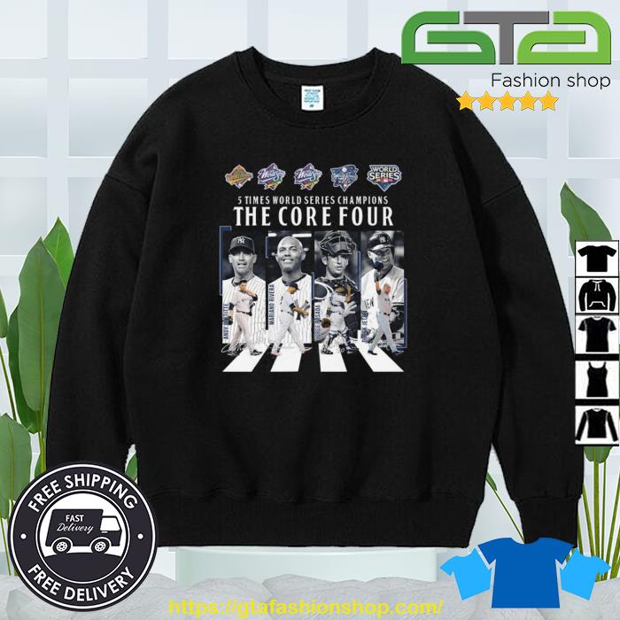 The Core Four New York Yankees 5 Time World Series Champions signatures  shirt, hoodie, sweater, long sleeve and tank top