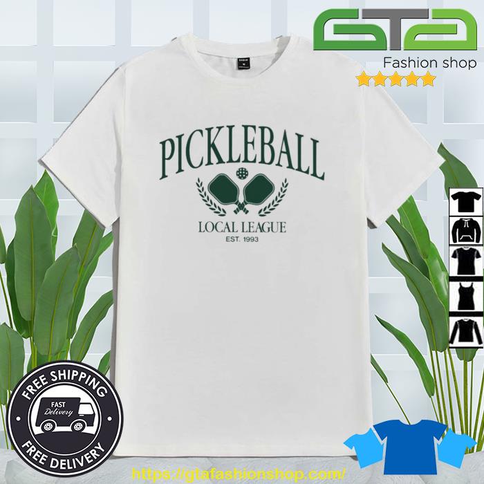 Pickleball Local League Shirt