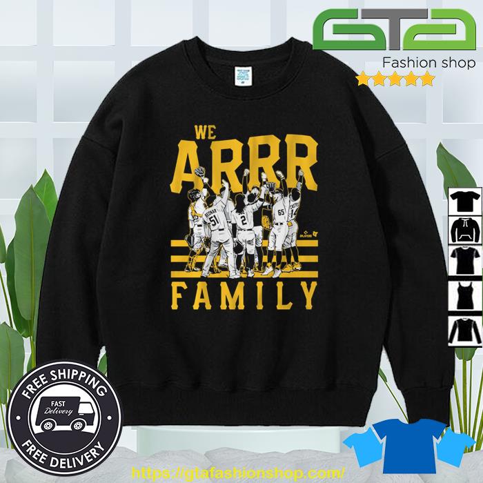 Pittsburgh Pirates we arrr Family 2023 shirt, hoodie, sweater, long sleeve  and tank top