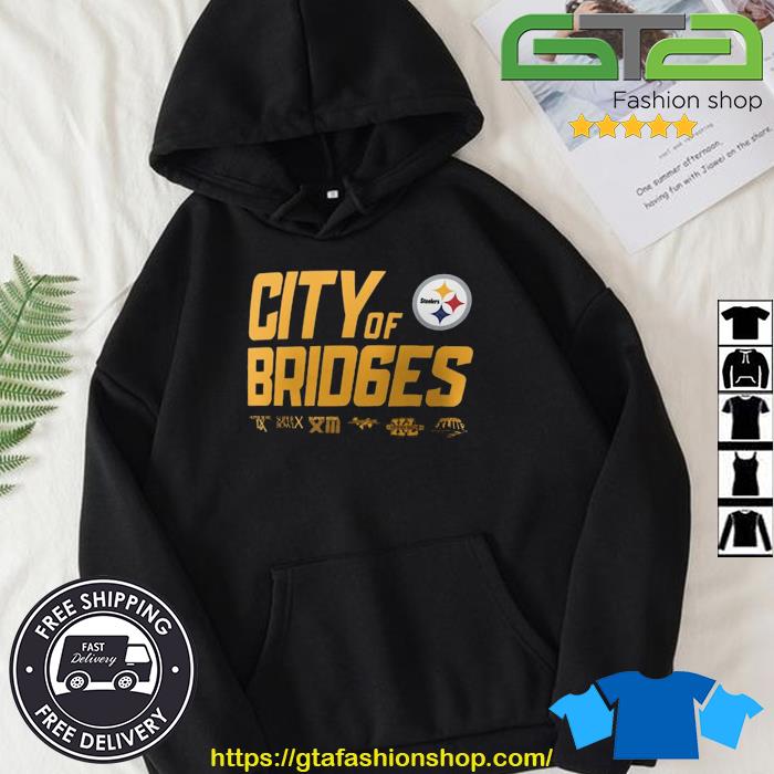 Pittsburgh Steelers City Of Brid6es Shirt Hoodie