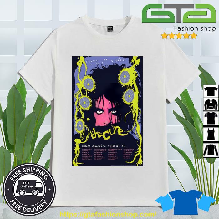 Poster The Cure Shows Of A Lost World Tour 2023 Shirt