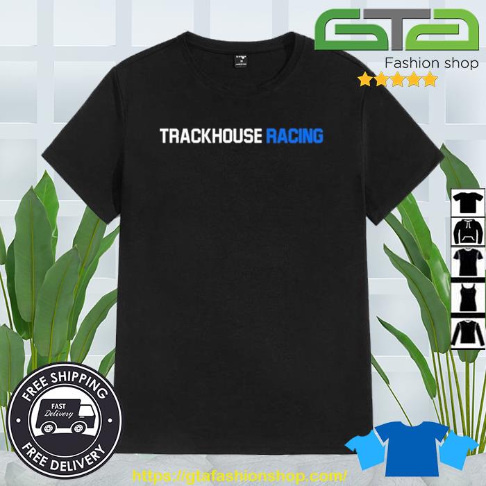 Ross Chastain Wearing Trackhouse Racing Shirt