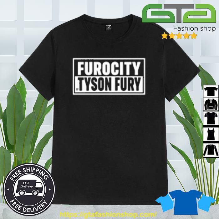 Spinnin Backfist Furocity Tyson Fury Shirt