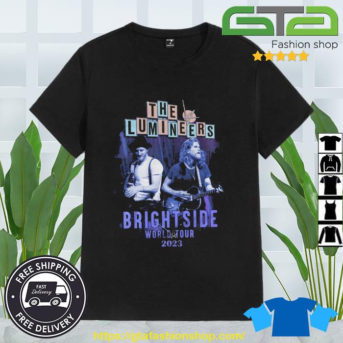The Lumineers Brightside World Tour 2023 shirt