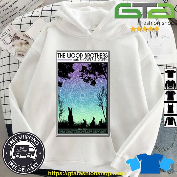 The Wood Brothers Shovels & Rope Spring 2023 Shirt Hoodie