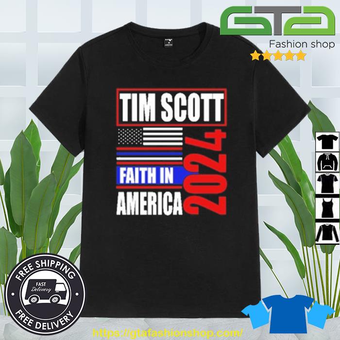 Tim Scott 2024 Faith In American Trending Shirt
