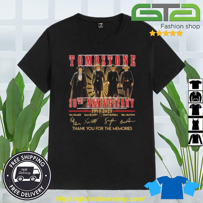 Tombstone 30th Anniversary 1993 – 2023 Signatures Thank You For The Memories Unisex Shirt