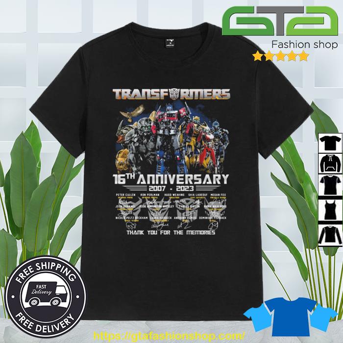 Transformers 16th Anniversary 2007-2023 Thank You For The Memories Signatures shirt
