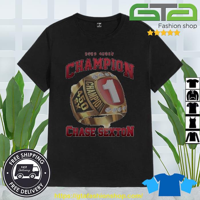 Trending 2023 450SX Champion Ring Chase Sexton Shirt
