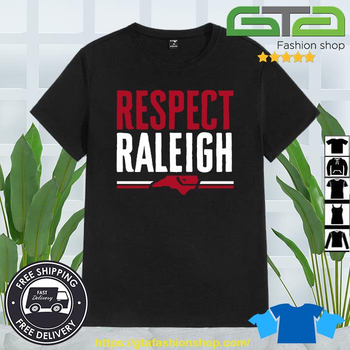Trending Carolina Hurricanes Respect Raleigh T-shirt