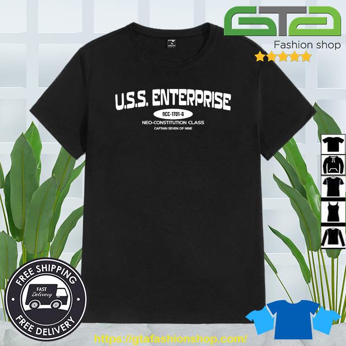 Trending U.s.s. Enterprise Ncc-1701-g Neo-constitution Class Captain Seven Of Nine T-shirt
