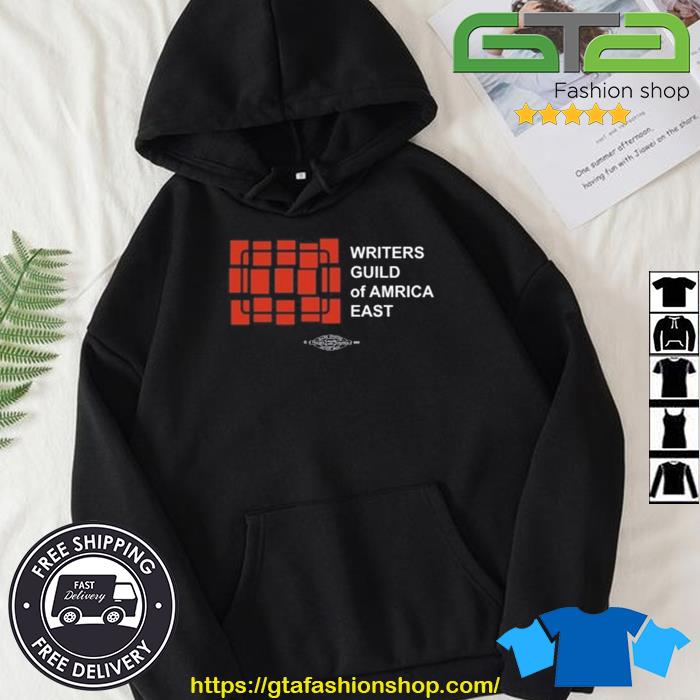 Writers Guild Of America East Shirt Hoodie