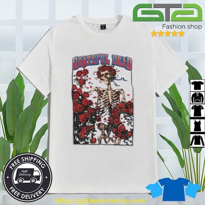 2023 Official Grateful Dead Skeleton Rose Shirt - Bring Your Ideas,  Thoughts And Imaginations Into Reality Today