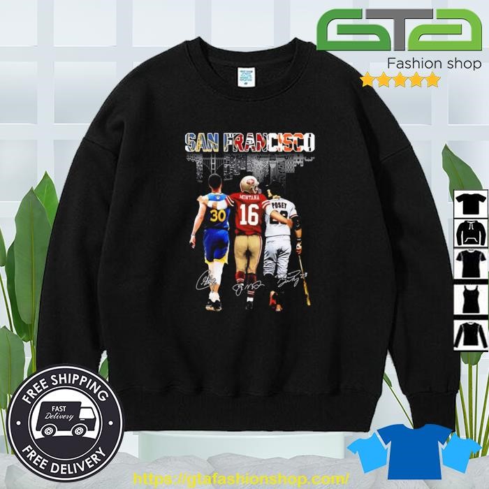 Funny Golden State Warriors San Francisco 49ers San Francisco Giants  Signatures Shirt, hoodie, sweater, longsleeve t-shirt