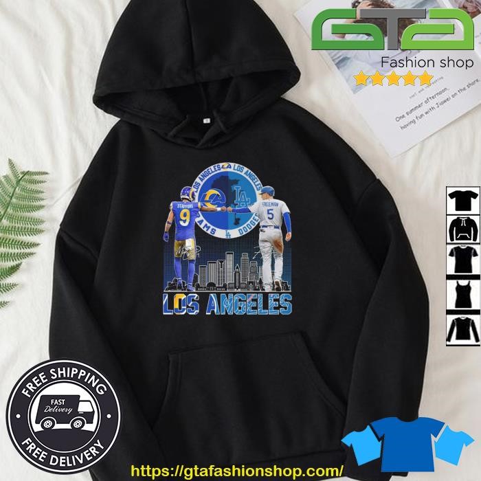 Los Angeles Rams Stafford And Dodgers Freeman City Champions Shirt, hoodie,  sweater, long sleeve and tank top