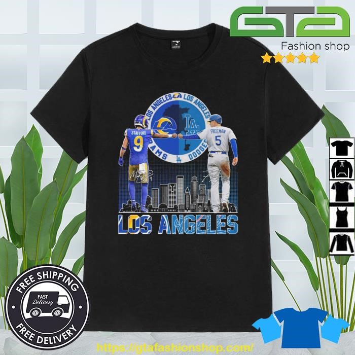 Los angeles rams stafford and Dodgers freeman city champions shirt, hoodie,  sweater, long sleeve and tank top