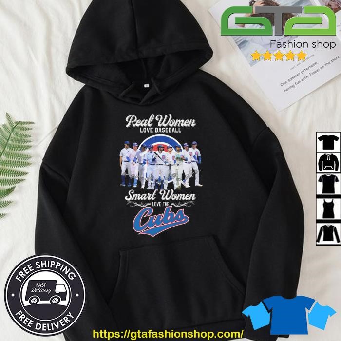 Real women love baseball smart the Cubs shirt, hoodie, sweater