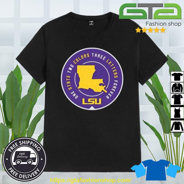 Booger One State Two Colors Three Letters Forever LSU Shirt