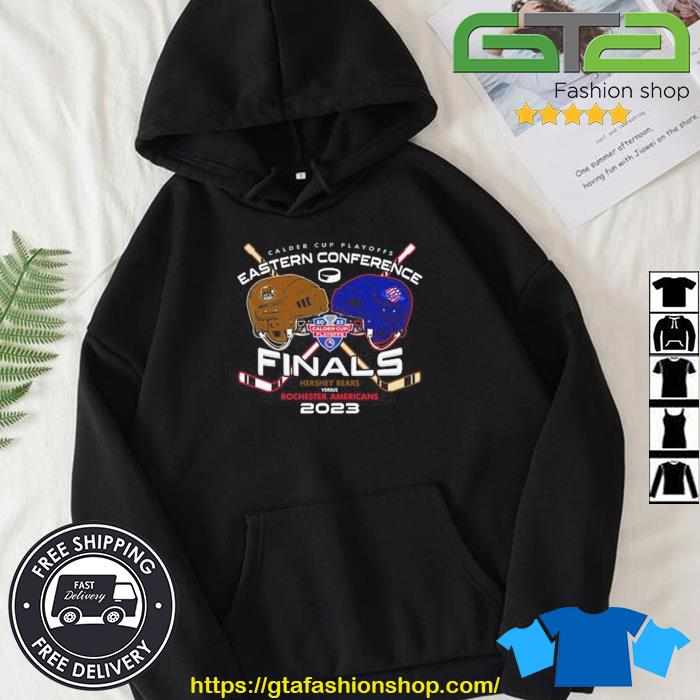 Calder Cup Playoffs Eastern Conference Final Hershey Bears Vs Rochester Americans 2023 Shirt Hoodie