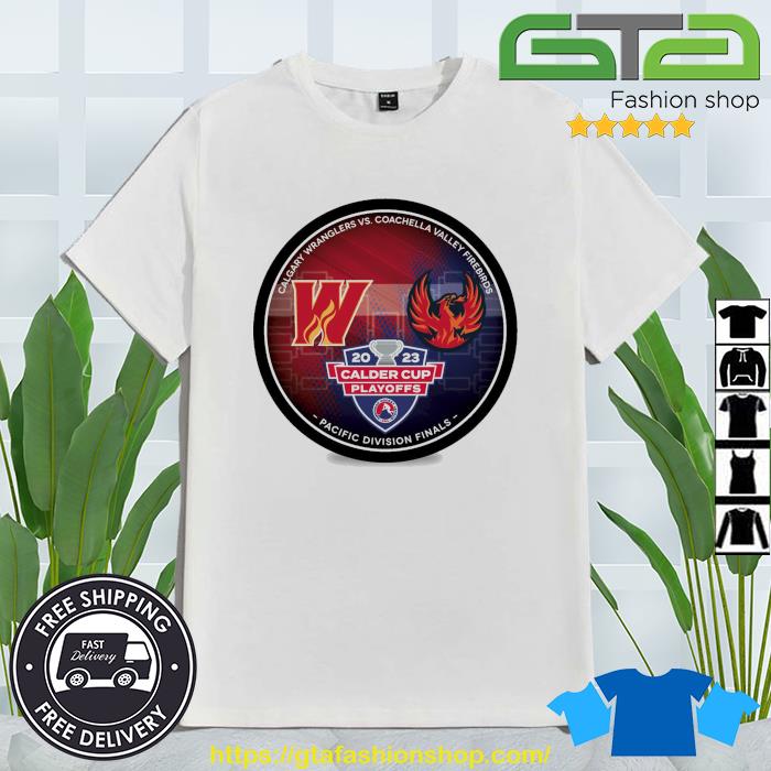 Calgary Wranglers vs. Coachella Valley Firebirds 2023 Calder Cup Playoffs Dueling Souvenir Puck Shirt