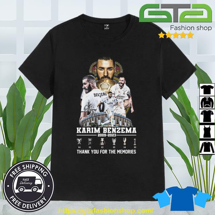 Karim Benzema Real Madrid 2009 – 2023 Thank You For The Memories Shirt,  hoodie, sweater, long sleeve and tank top