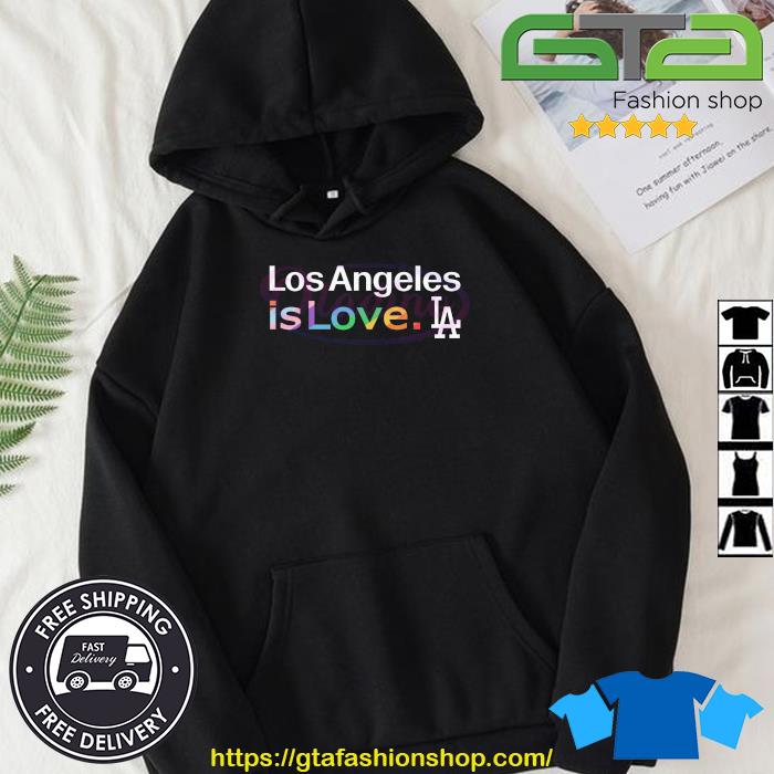 Official Los Angeles Dodgers Is Love City Pride Shirt, hoodie