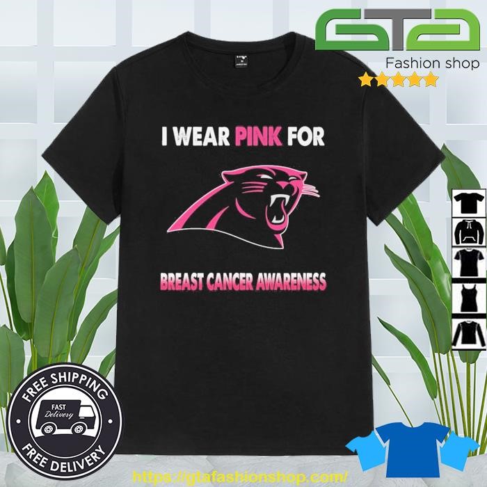 Carolina Panthers I Wear Pink For Breast Cancer Awareness 2023 Shirt