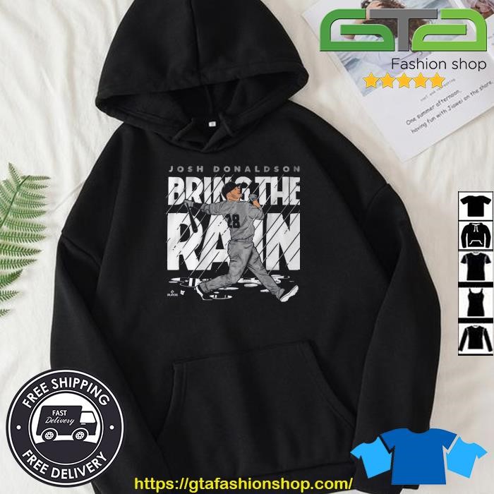 Josh Donaldson Bring The Rain New York Yankees T-shirt,Sweater, Hoodie, And  Long Sleeved, Ladies, Tank Top