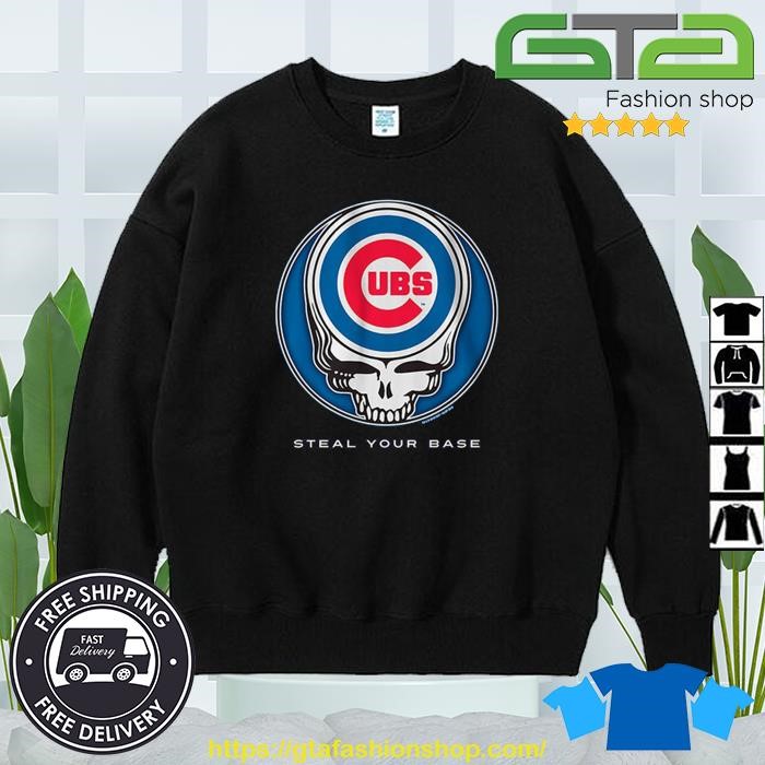 Chicago Cubs Steal Your Base Grateful Dead T-shirt, hoodie, sweater, long  sleeve and tank top