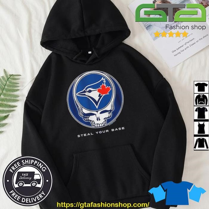 Toronto Blue Jays Grateful Dead Steal Your Base Shirt, hoodie