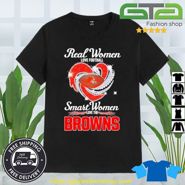 Real women love Football smart women love the Cleveland browns champions  diamond heart T-shirts, hoodie, sweater, long sleeve and tank top