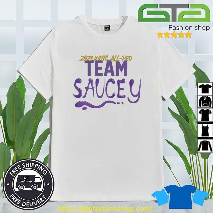 2023 WNFC All Pro Team Saucey Shirt, hoodie, sweater, long sleeve