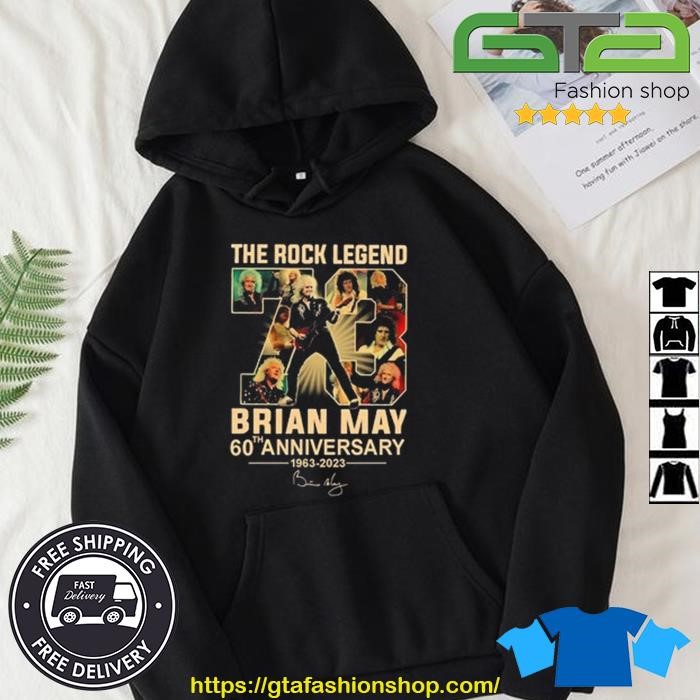 The Rock Legend 73 Brian May 60th Anniversary 1963-2023 Signature Shirt Hoodie.jpg