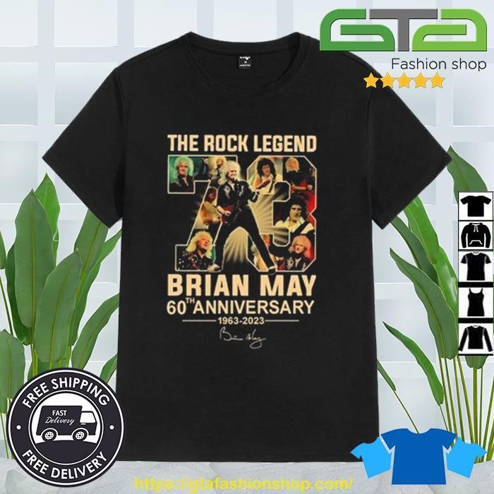 The Rock Legend 73 Brian May 60th Anniversary 1963-2023 Signature Shirt