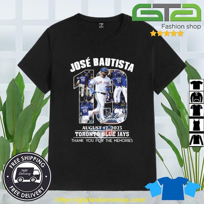 Jose Bautista August 12, 2023 Toronto Blue Jays Thank You For The Memories  Signature T-shirt,Sweater, Hoodie, And Long Sleeved, Ladies, Tank Top