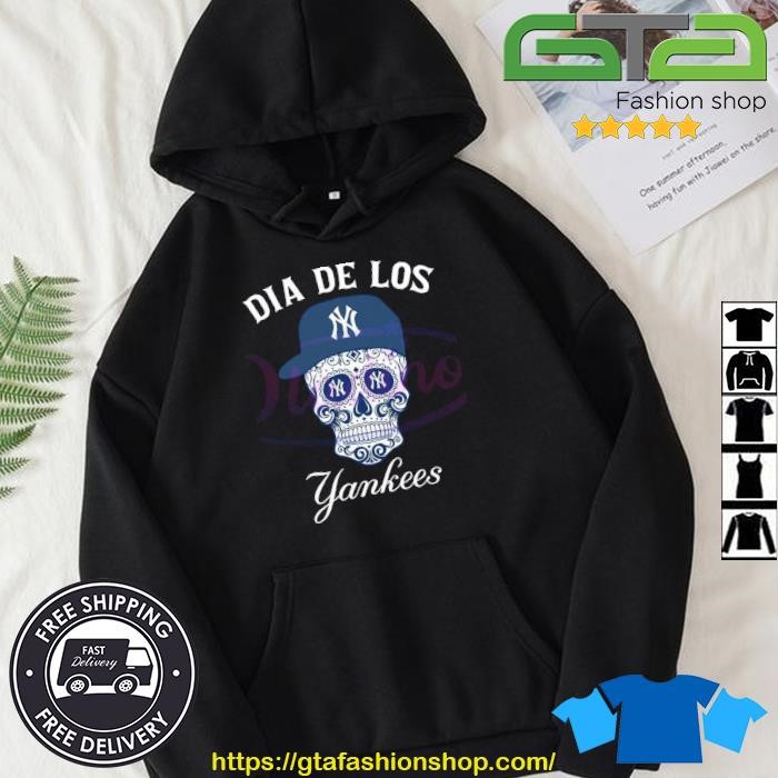 New York Yankees Skull Dia De Los Yankees MLB shirt, hoodie