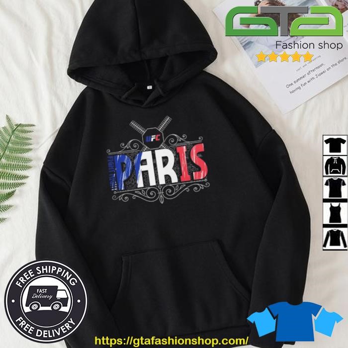 Original UFC Fight Night Paris France T- Hoodie.jpg