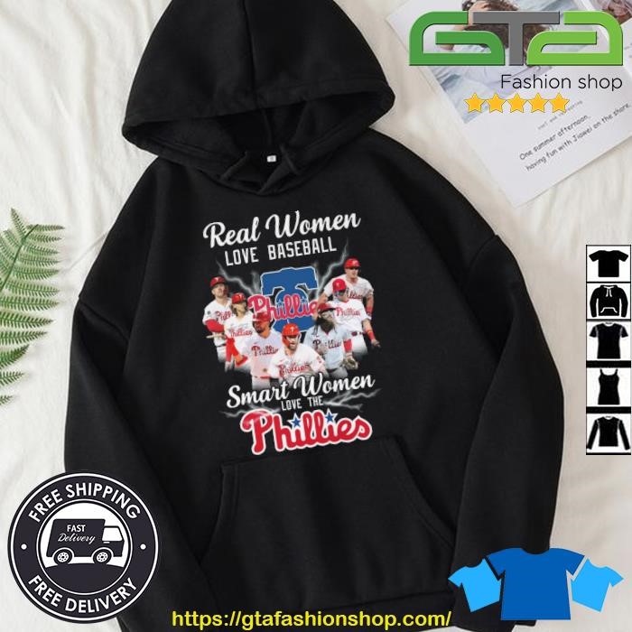 Real Women Love Baseball Smart Women Love The Philadelphia Phillies Team  Players Signatures shirt, hoodie, sweater, long sleeve and tank top