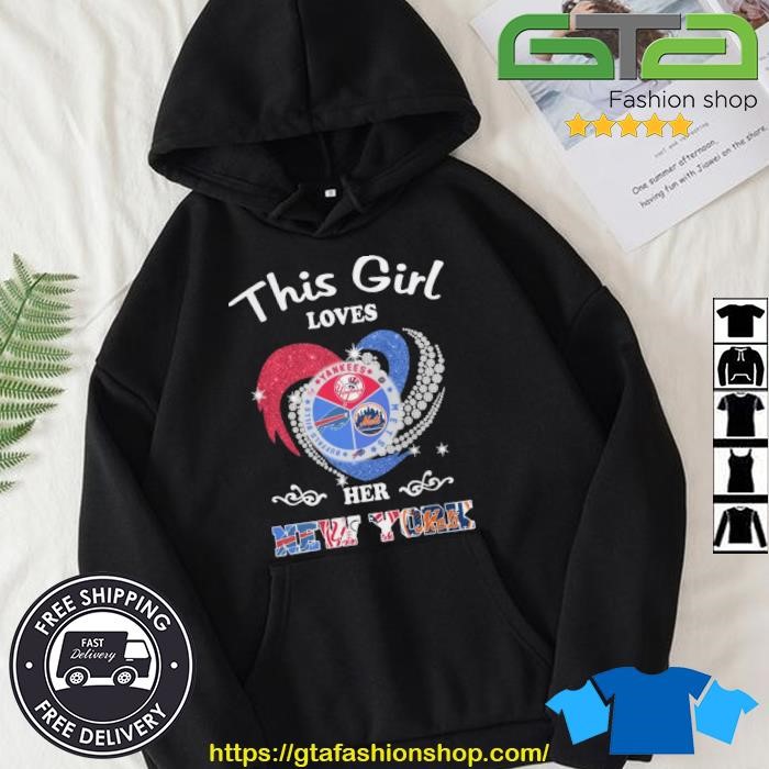 This Girl Loves Her New York Sports Teams Logo Yankees x Mets x Buffalo  Bills Heart Diamond 2023 Shirt - Limotees