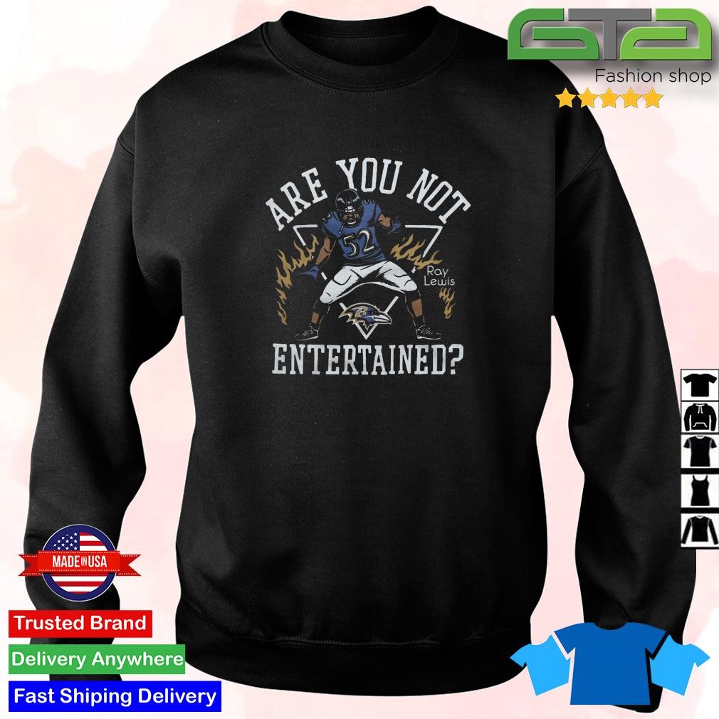 Official Baltimore ravens ray lewis are you not entertained T-shirt, hoodie,  tank top, sweater and long sleeve t-shirt