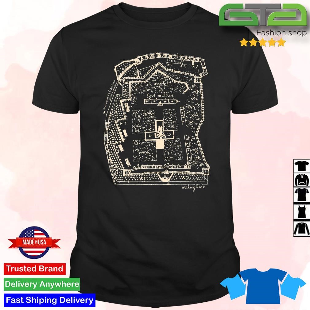 Making Time Fort Mifflin T-Shirt