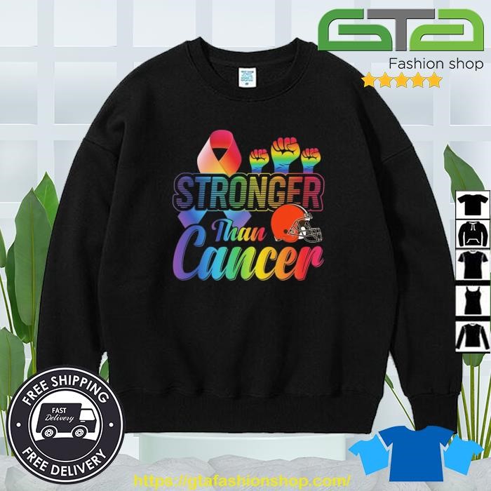 Cleveland Browns Stronger Than Cancer NFL 2023 Shirt, hoodie, longsleeve,  sweatshirt, v-neck tee