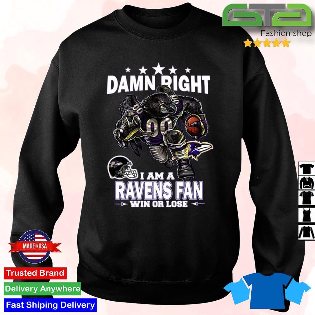 Top damn right I am a Baltimore Ravens Mascot fan win or lose