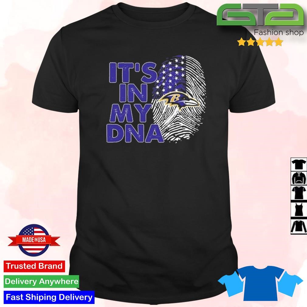 The Baltimore Ravens Its In My Dna Football T-Shirt - T-shirts Low Price