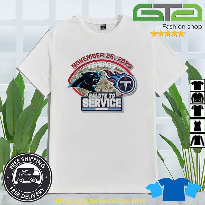 Carolina Panthers Vs Tennessee Titans Gameday Salute To Service November 26  2023 Shirt, hoodie, sweater, long sleeve and tank top