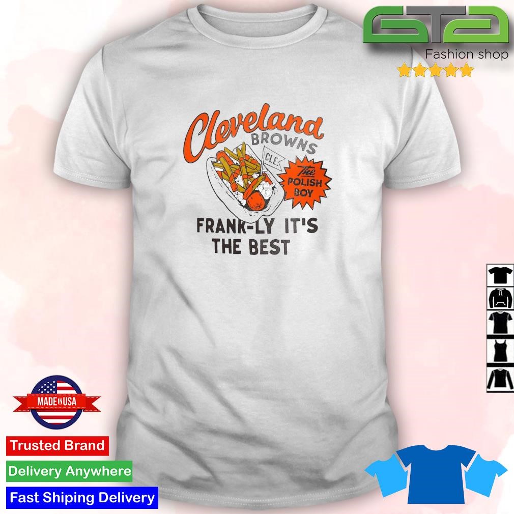 Cleveland Browns the polish boy frankly it's the best guy fieri's  flavortown shirt, hoodie, sweater, long sleeve and tank top