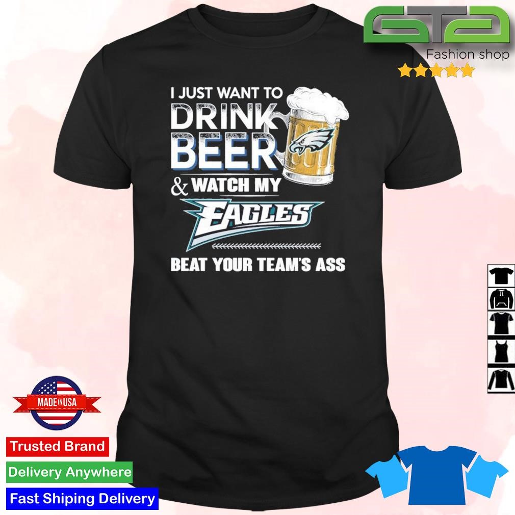 I just want to drink wine and watch my seahawks beat your team's ass Shirt,  Hoodie, Sweatshirt - FridayStuff